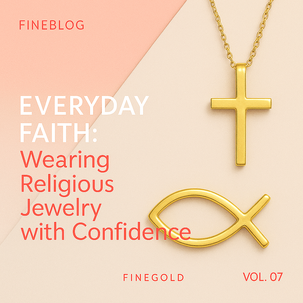 Everyday Faith: Wearing Religious Jewelry with Confidence