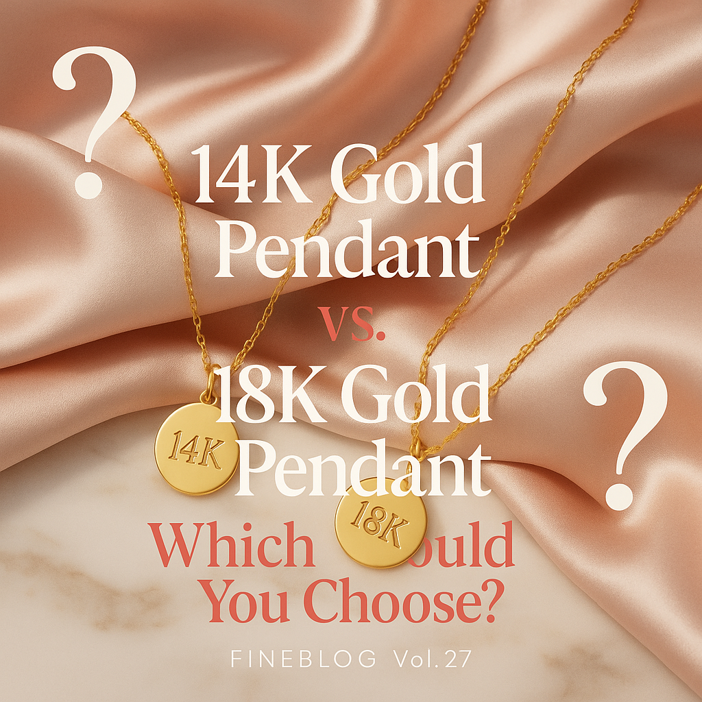 14K Gold Pendant vs. 18K Gold Pendant: Which Should You Choose?