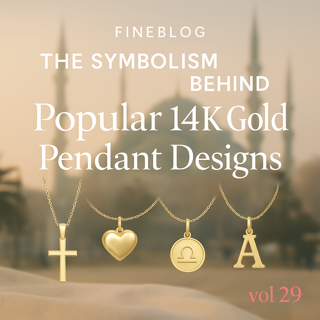 The Symbolism Behind Popular 14K Gold Pendant Designs