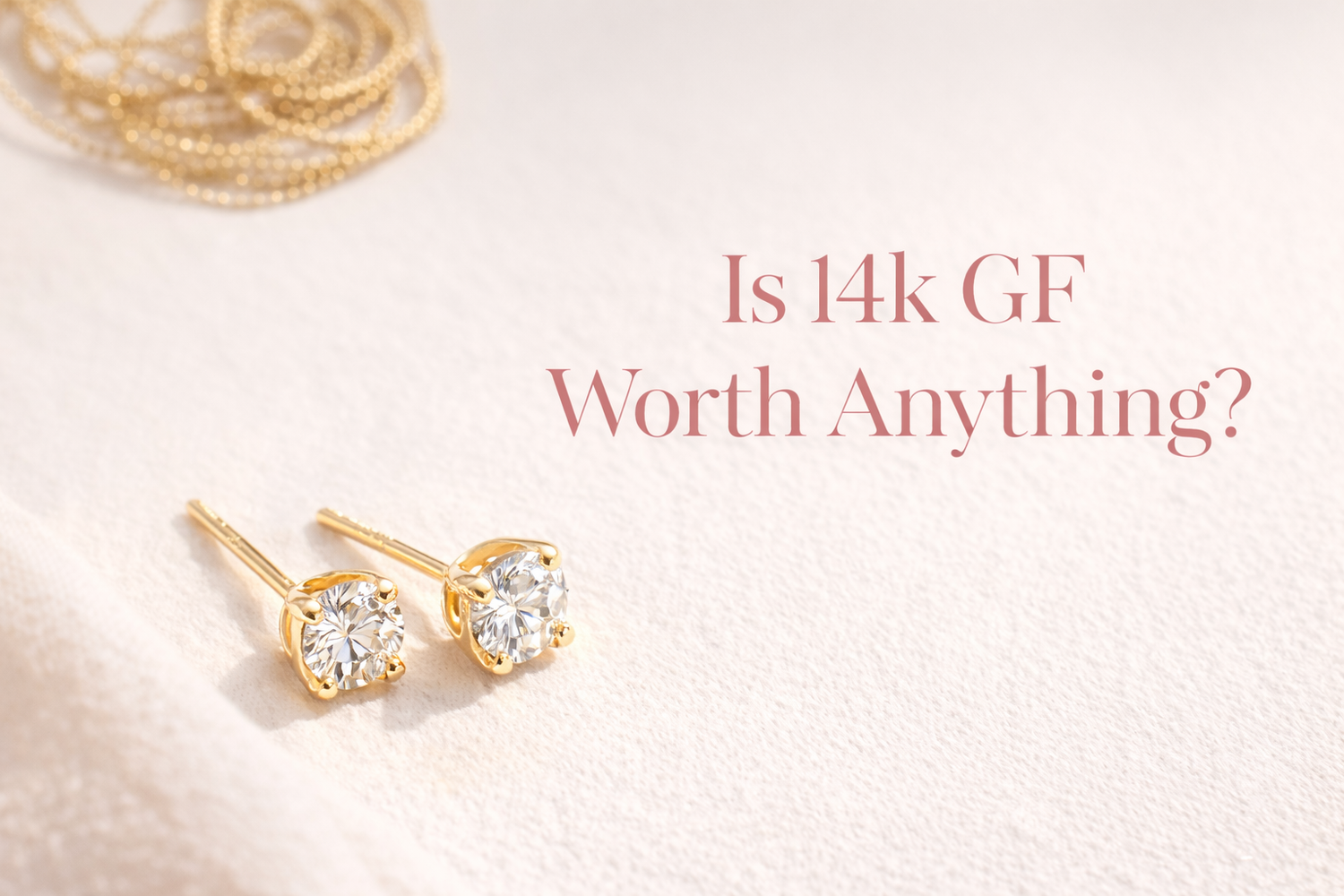 is 14k gf worth anything?